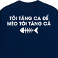 Áo Thun Relaxed Fit Tôi Tăng Ca