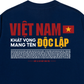 Áo Thun Relaxed Fit Việt Nam Độc Lập