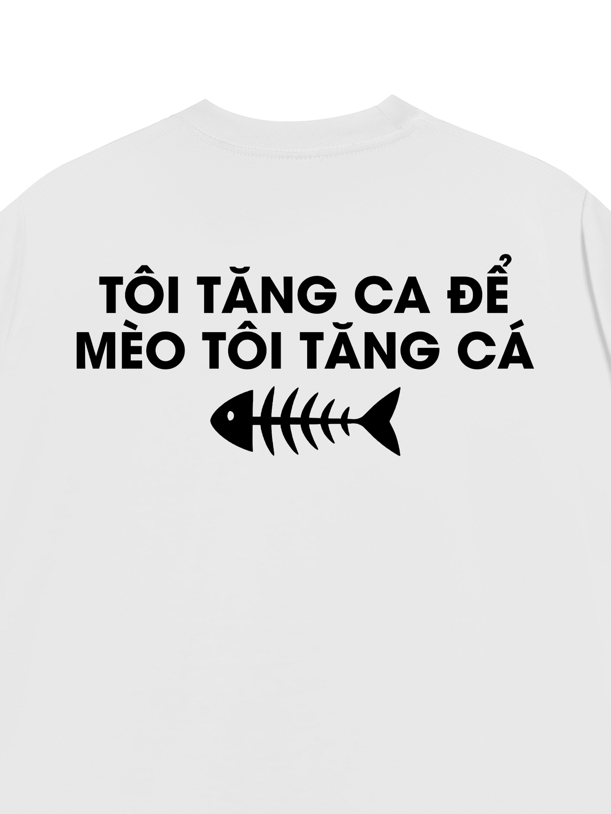 Áo Thun Relaxed Fit Tôi Tăng Ca