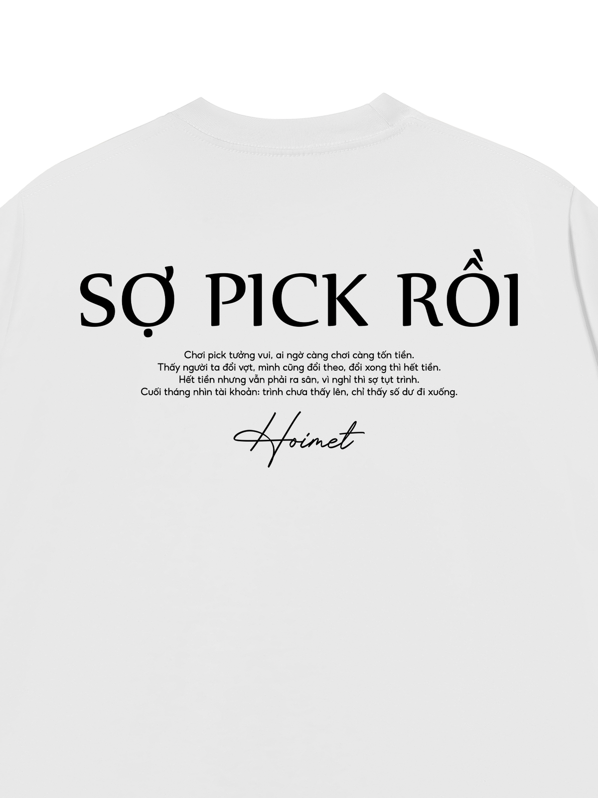 Áo Thun Relaxed Fit Sợ Pick Rồi