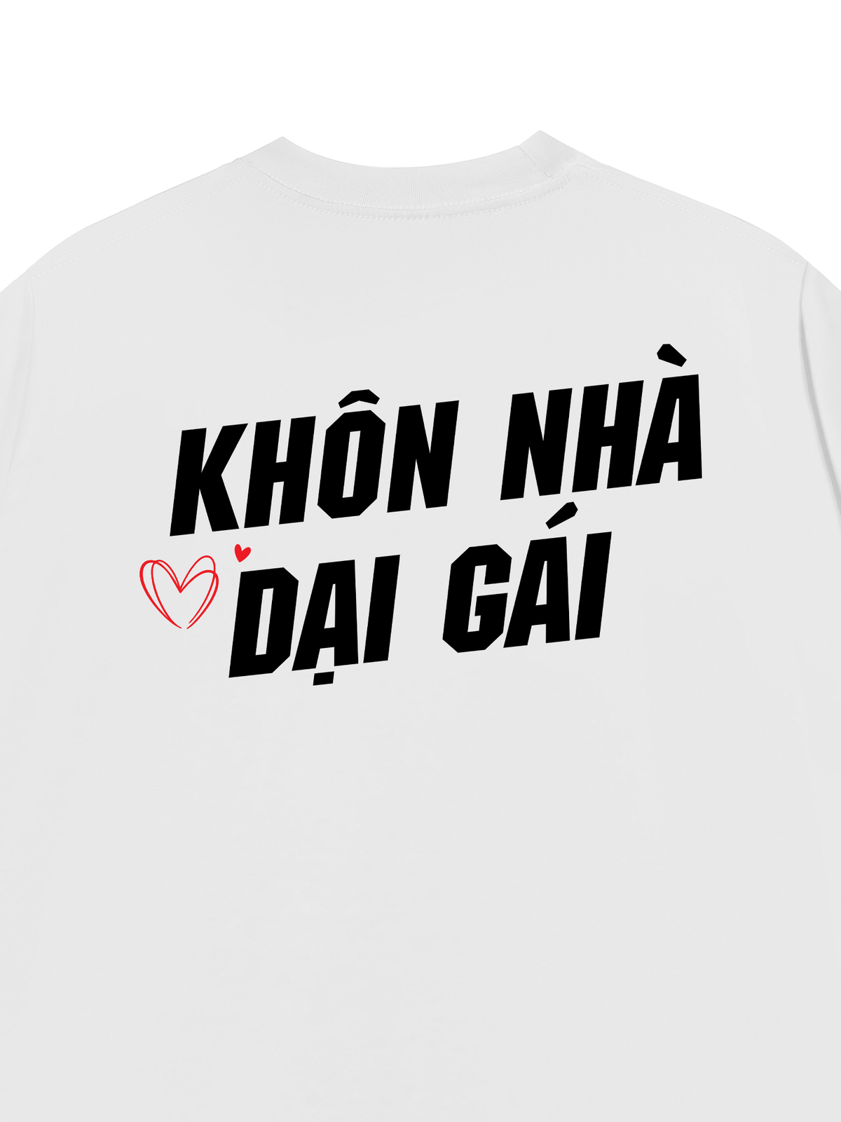 Áo Thun Relaxed Fit Khôn Nhà Dại Gái