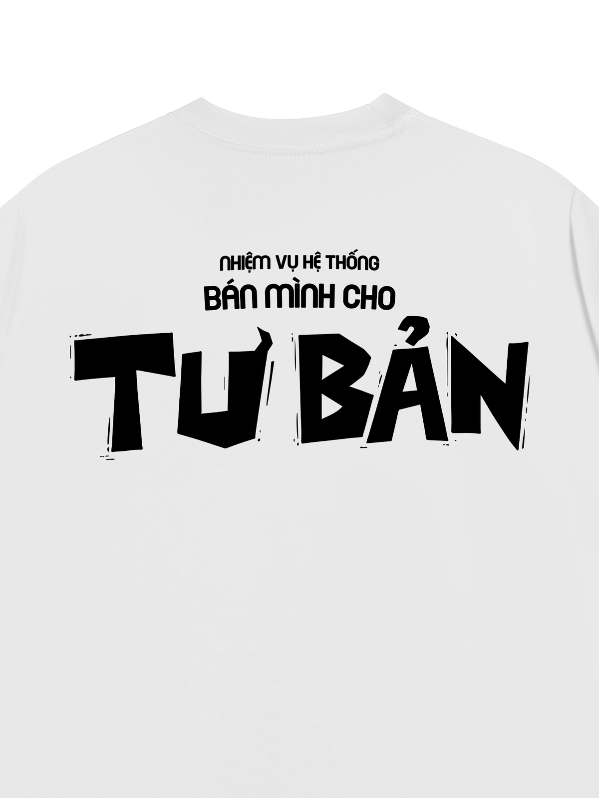 Áo Thun Relaxed Fit Bán Mình Cho Tư Bản