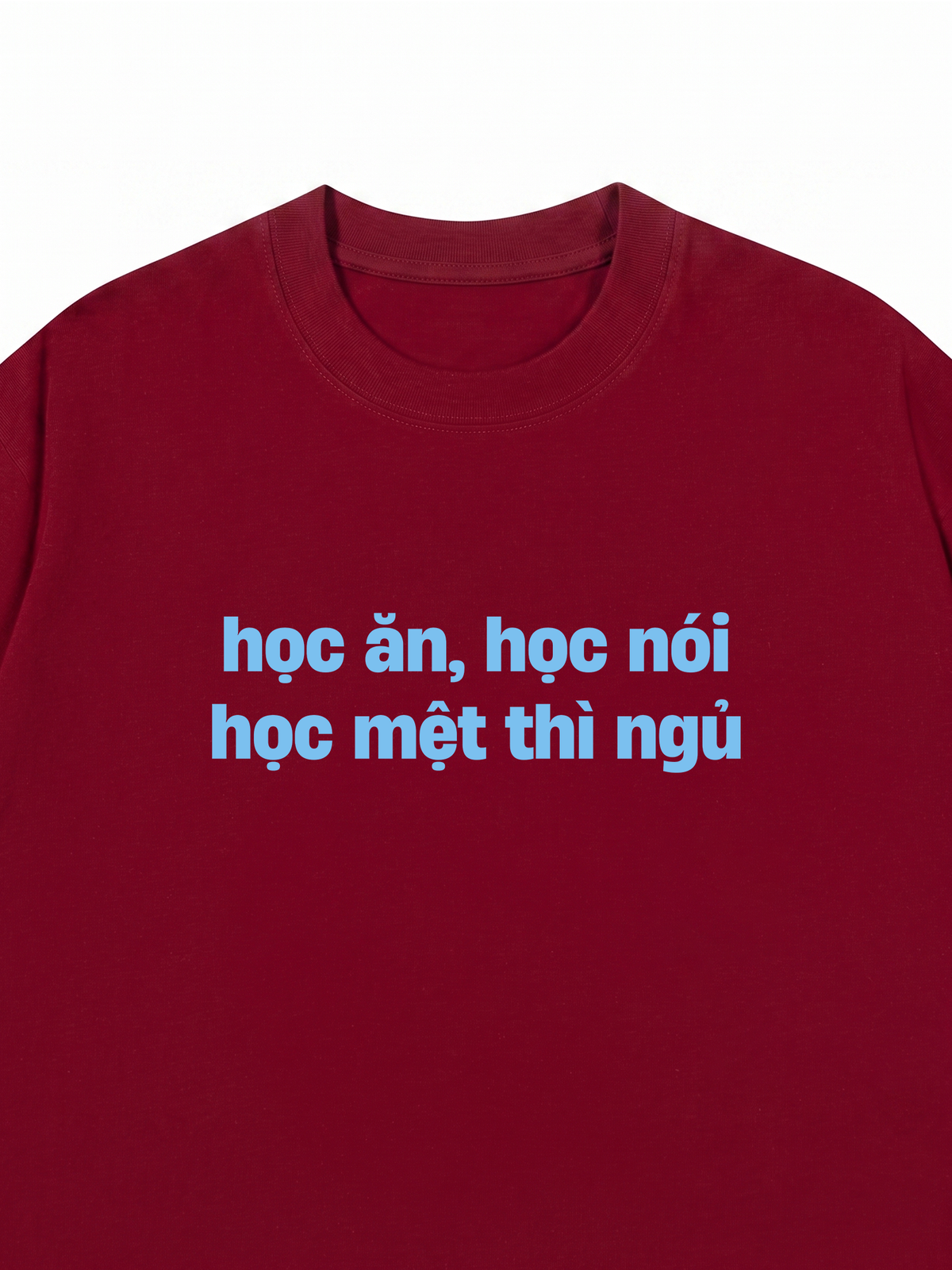 Áo Thun Relaxed Fit Học Mệt Thì Ngủ