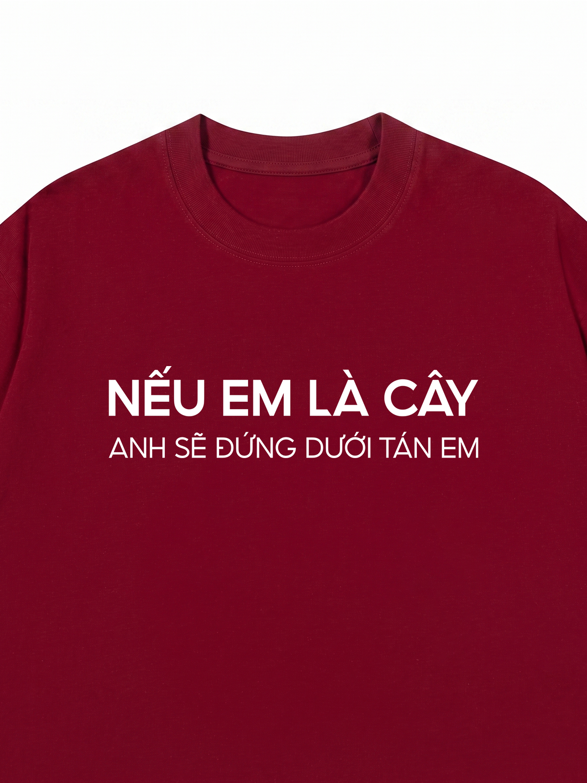 Áo Thun Relaxed Fit Nếu Em Là Cây