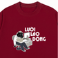 Áo Thun Relaxed Fit Lười Lao Động