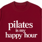 Áo Thun Relaxed Fit Pilates Is My Happy Hour