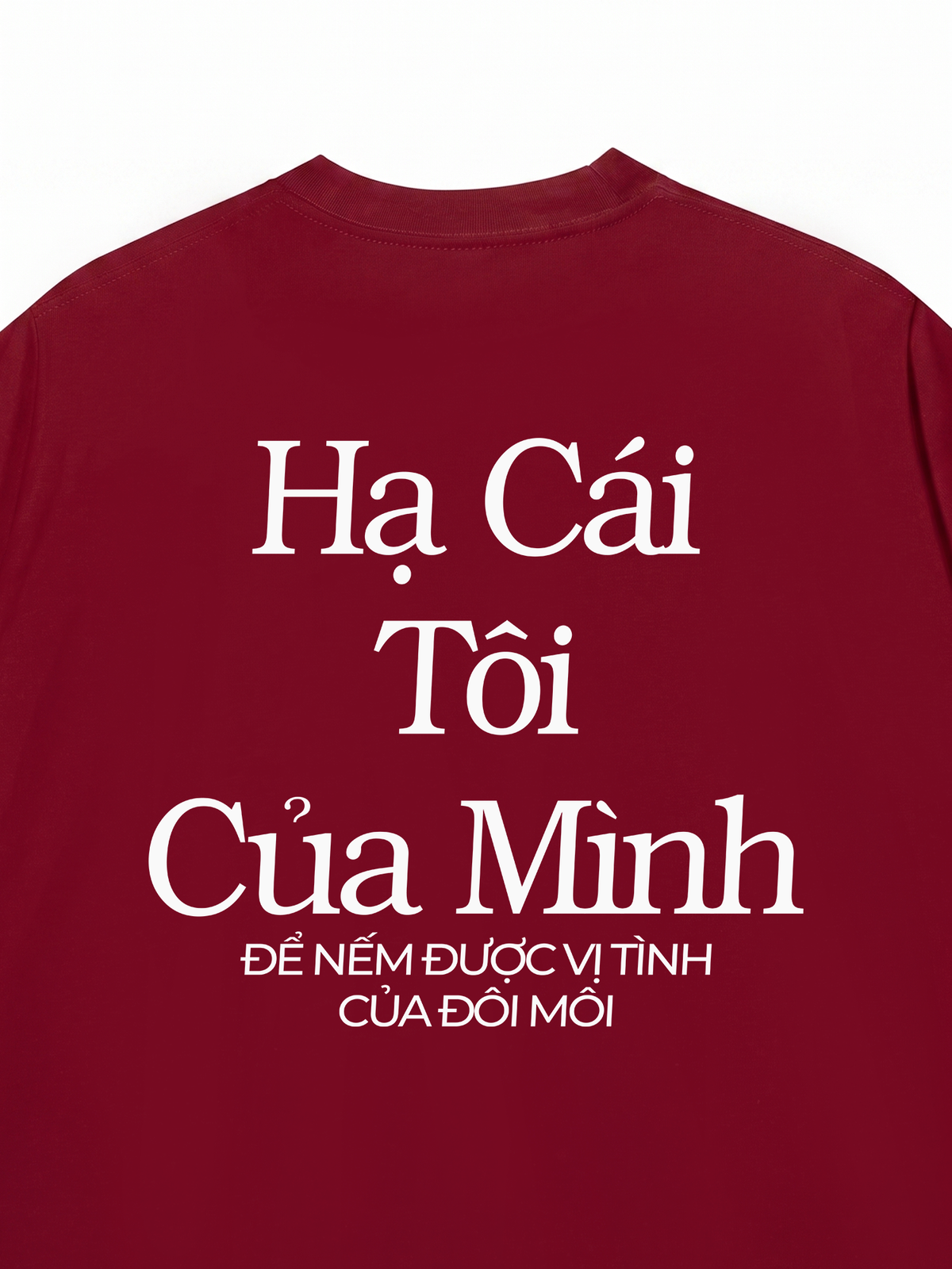 Áo Thun Relaxed Fit Hạ Cái Tôi Của Mình