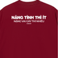 Áo Thun Relaxed Fit Nặng Tình Thì Ít Nặng Vai Thì Nhiều