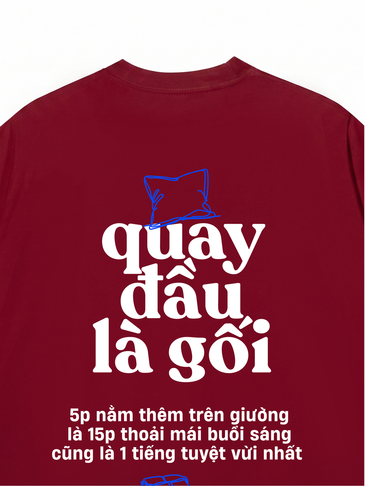 Áo Thun Relaxed Fit Quay Đầu Là Gối