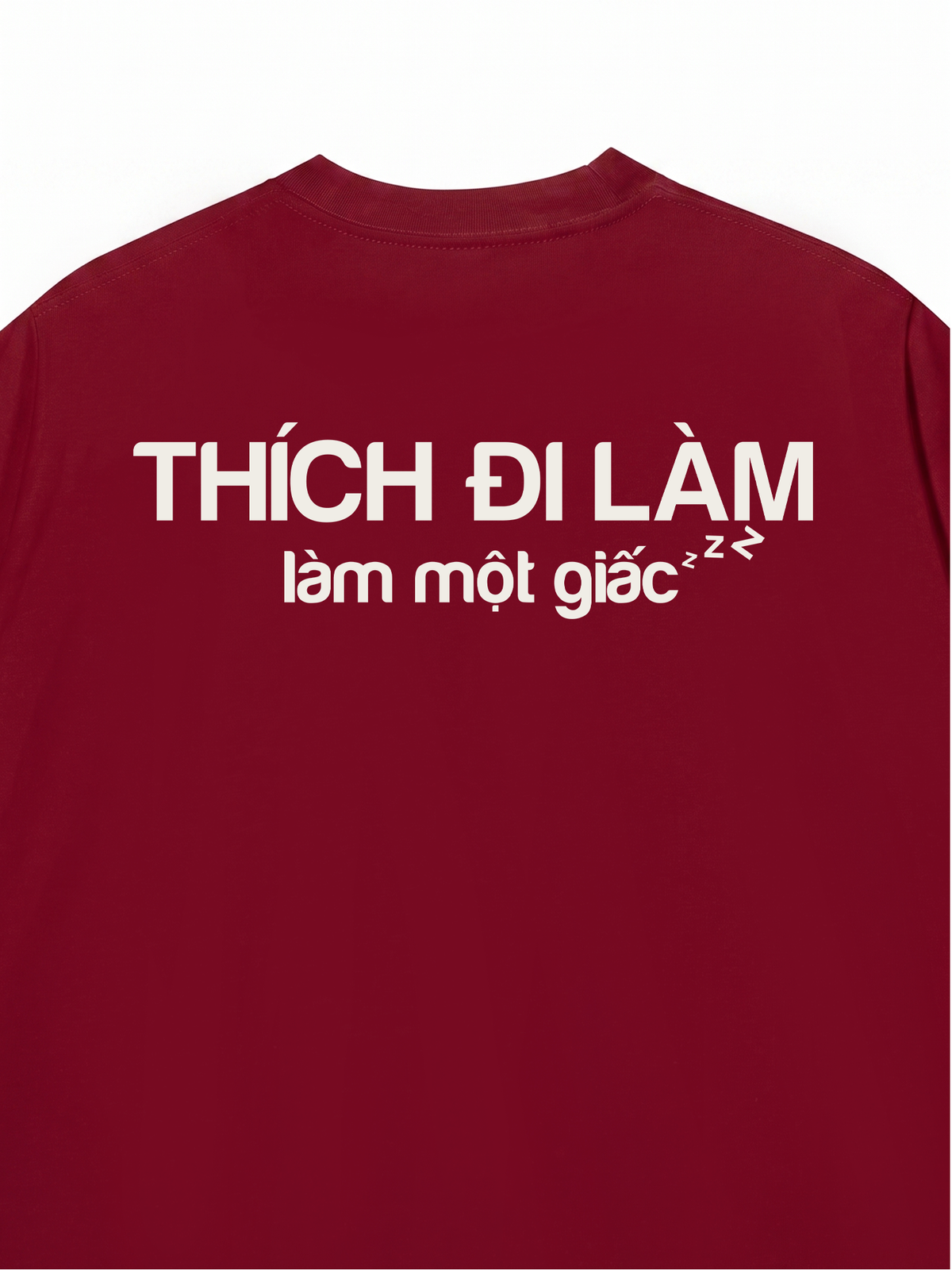 Áo Thun Relaxed Fit Làm Một Giấc