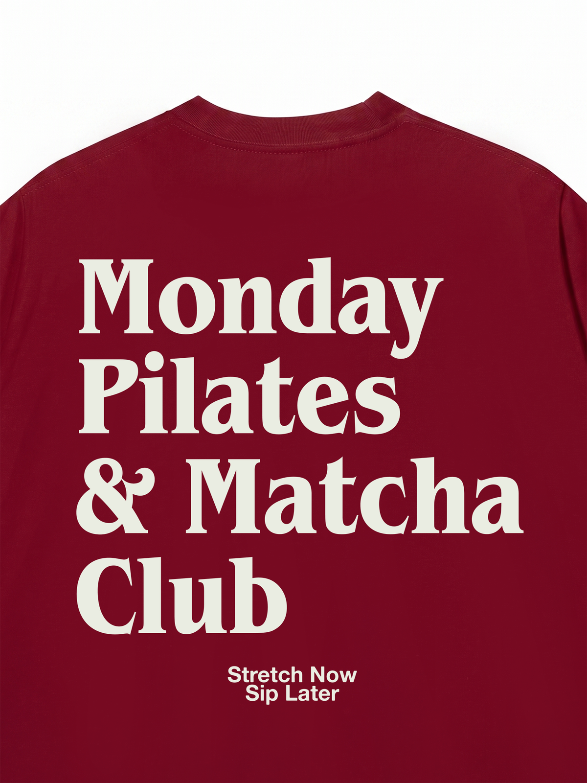 Áo Thun Relaxed Fit Monday Pilates & Matcha