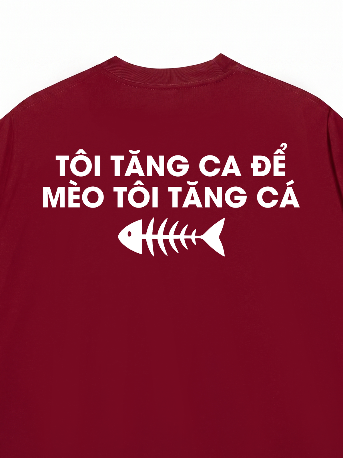 Áo Thun Relaxed Fit Tôi Tăng Ca