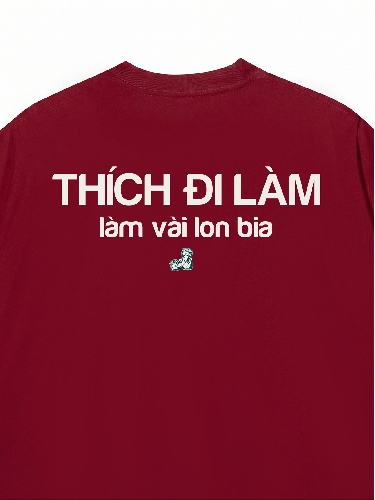 Áo Thun Relaxed Fit Làm Vài Lon Bia