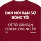 Áo Thun Relaxed Fit Bạn Nói Bạn Sợ Bóng Tối