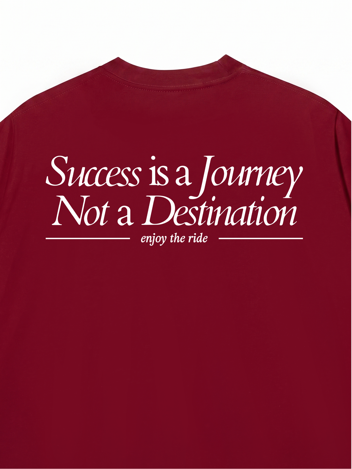 Áo Thun Relaxed Success Is A Journey