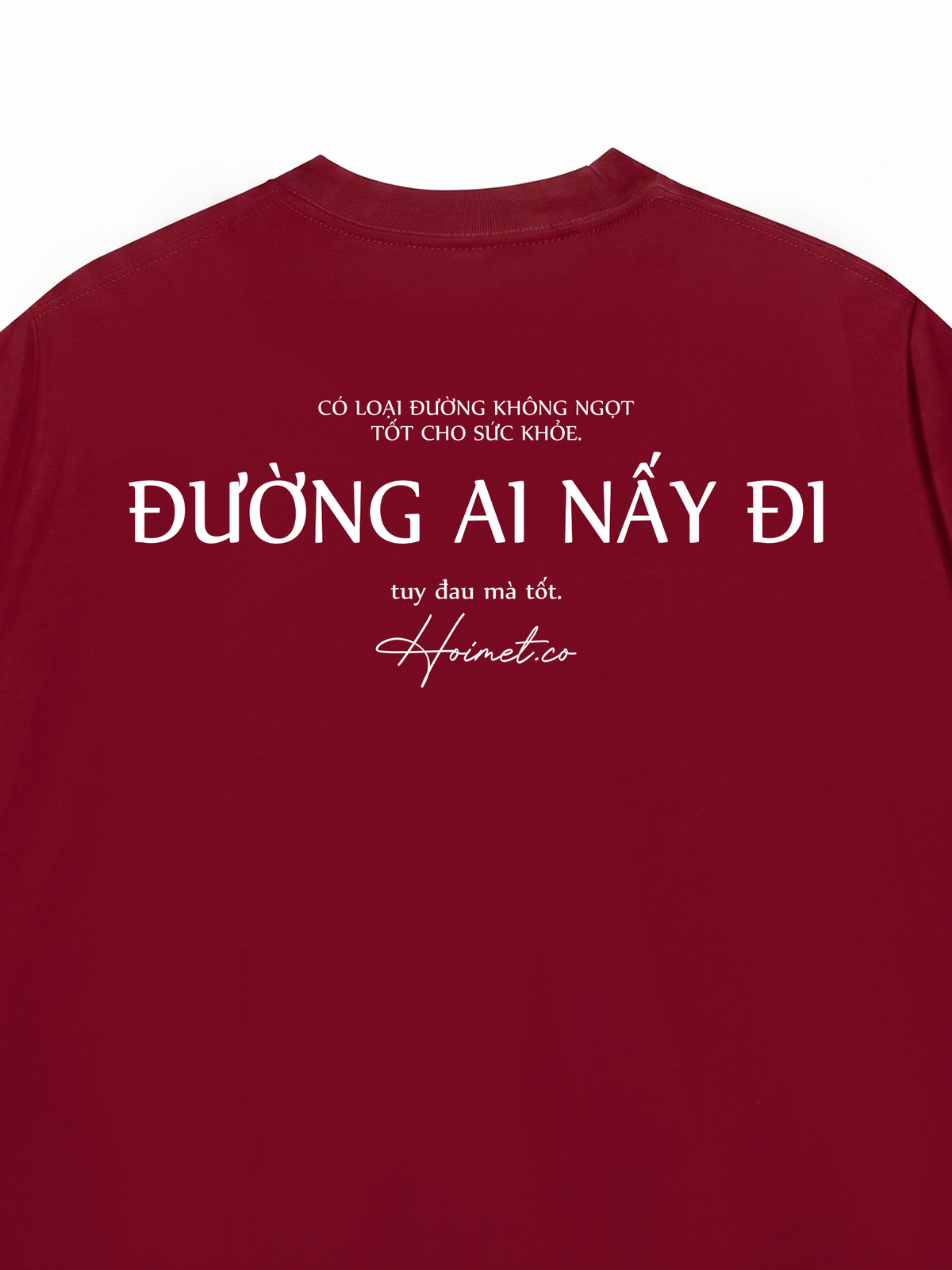 Áo Thun Relaxed Fit Đường Ai Nấy Đi