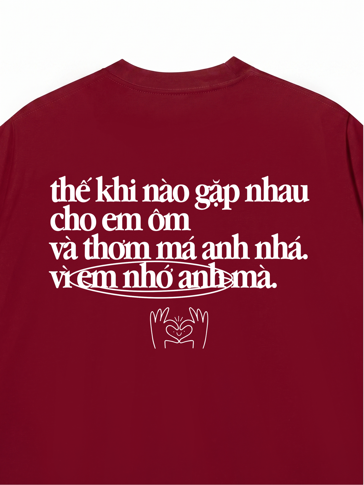 Áo Thun Relaxed Fit Em Nhớ Anh