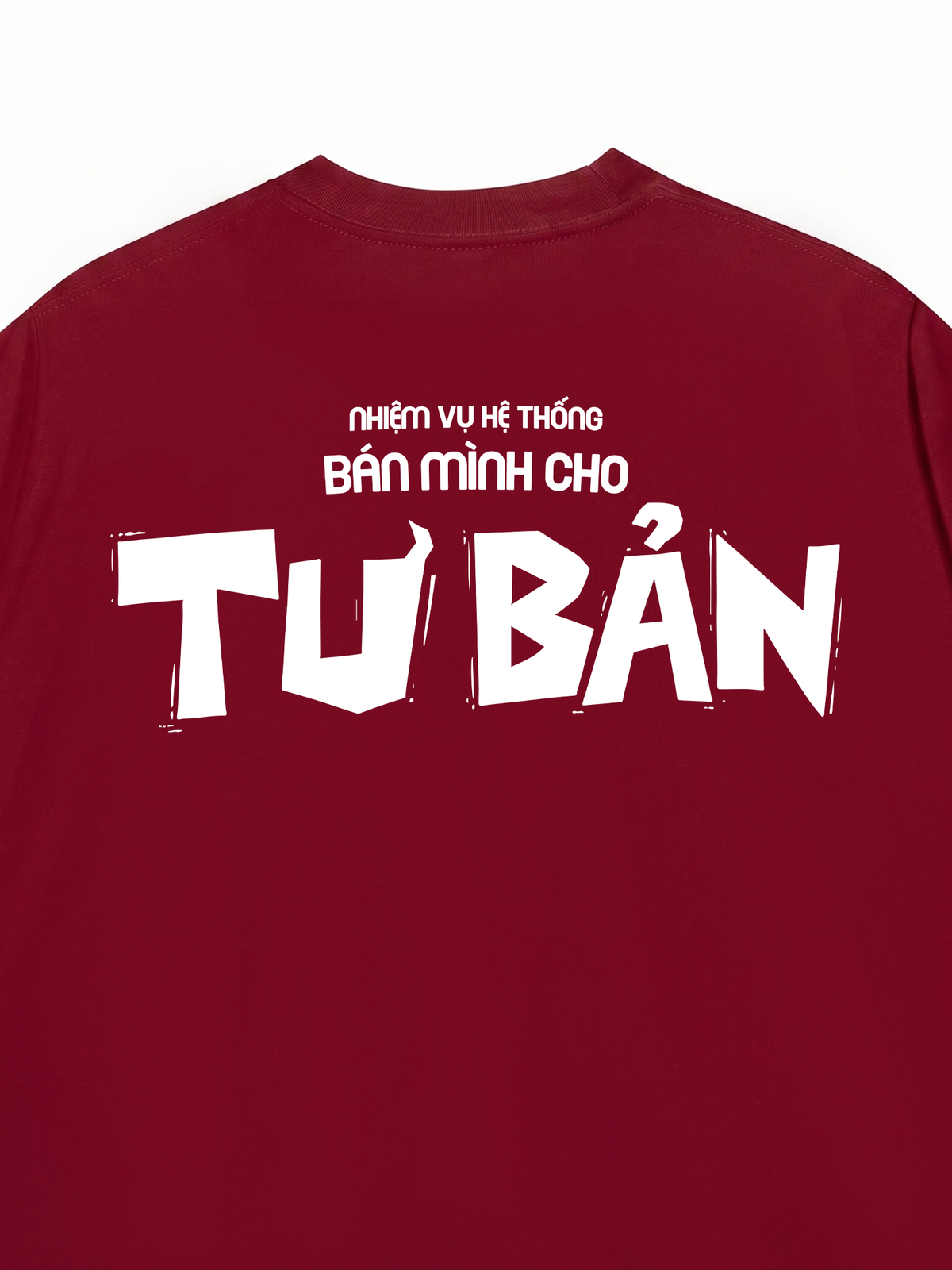 Áo Thun Relaxed Fit Bán Mình Cho Tư Bản