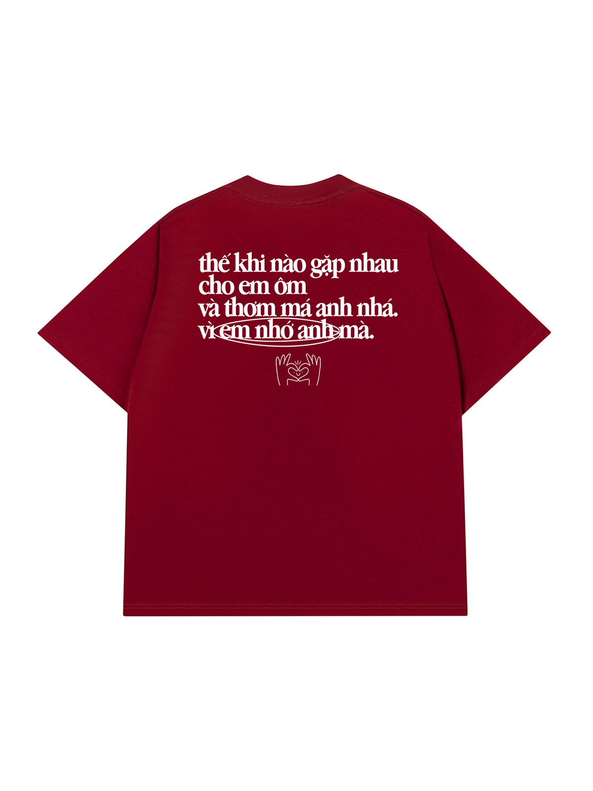 Áo Thun Relaxed Fit Em Nhớ Anh