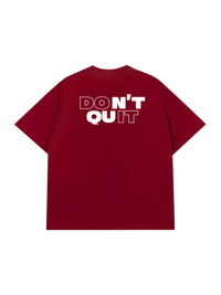 Áo Thun Relaxed Fit Don't Quit