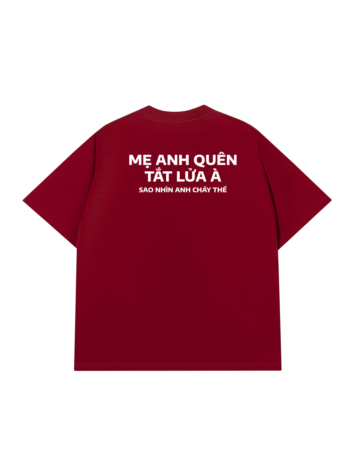 Áo Thun Relaxed Fit Nhìn Anh Cháy Thế