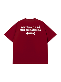 Áo Thun Relaxed Fit Tôi Tăng Ca