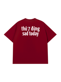 Áo Thun Relaxed Fit Sad Today