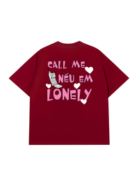 Áo Thun Relaxed Fit Call Me Nếu Em Lonely
