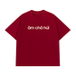Áo Thun Relaxed Fit Ăm Chả Húi