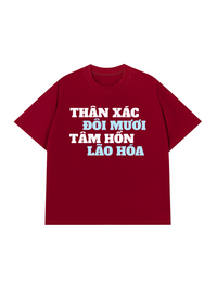 Áo Thun Relaxed Fit Thân Xác Đôi Mươi