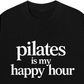 Áo Thun Relaxed Fit Pilates Is My Happy Hour