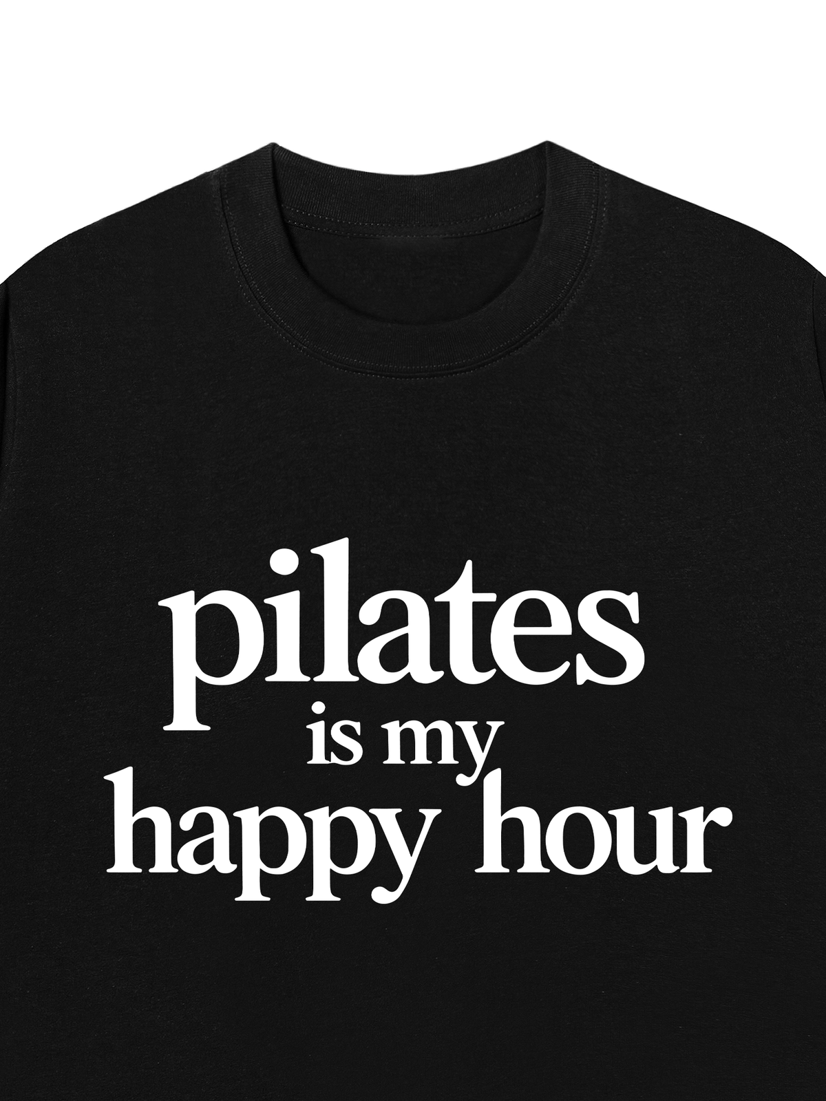 Áo Thun Relaxed Fit Pilates Is My Happy Hour