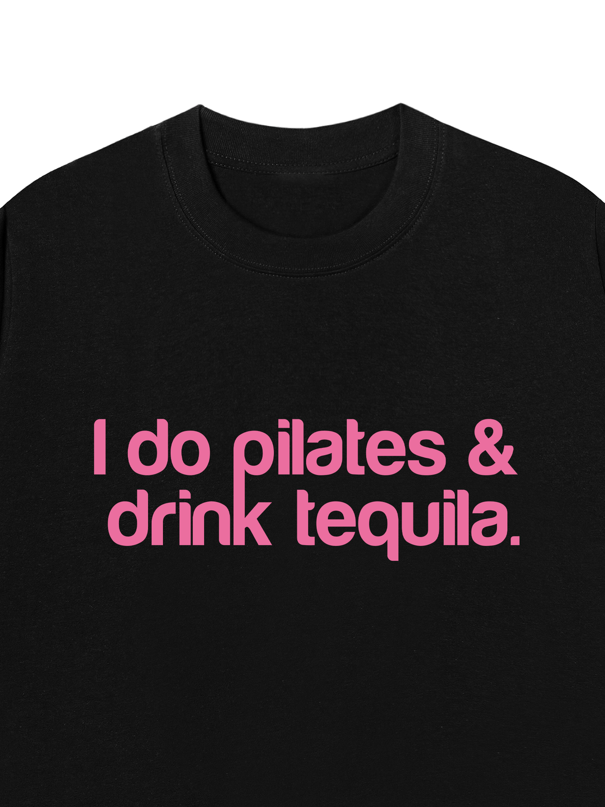 Áo Thun Relaxed Fit Pilates & Drink Tequila