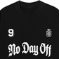 Áo Thun Relaxed No Day Off