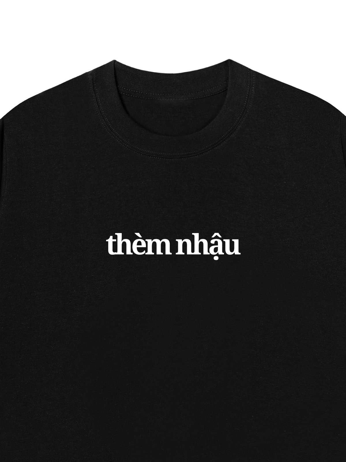 Áo Thun Relaxed Fit Thèm Nhậu