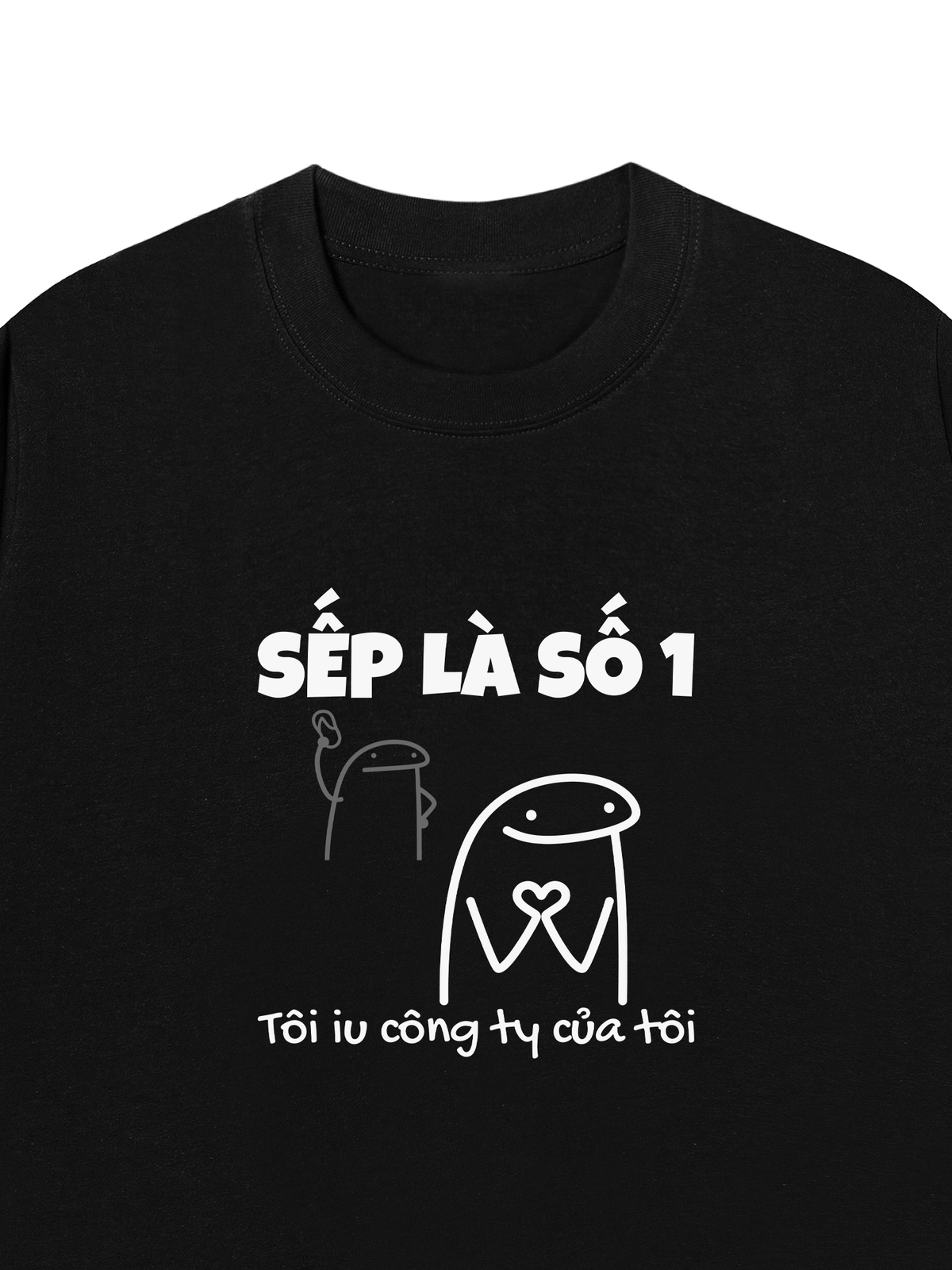Áo Thun Relaxed Fit Sếp Là Số 1