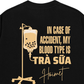 Áo Thun Relaxed Fit Blood Type Is Trà Sữa