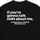 Áo Thun Relaxed Fit Talk Shit About Me