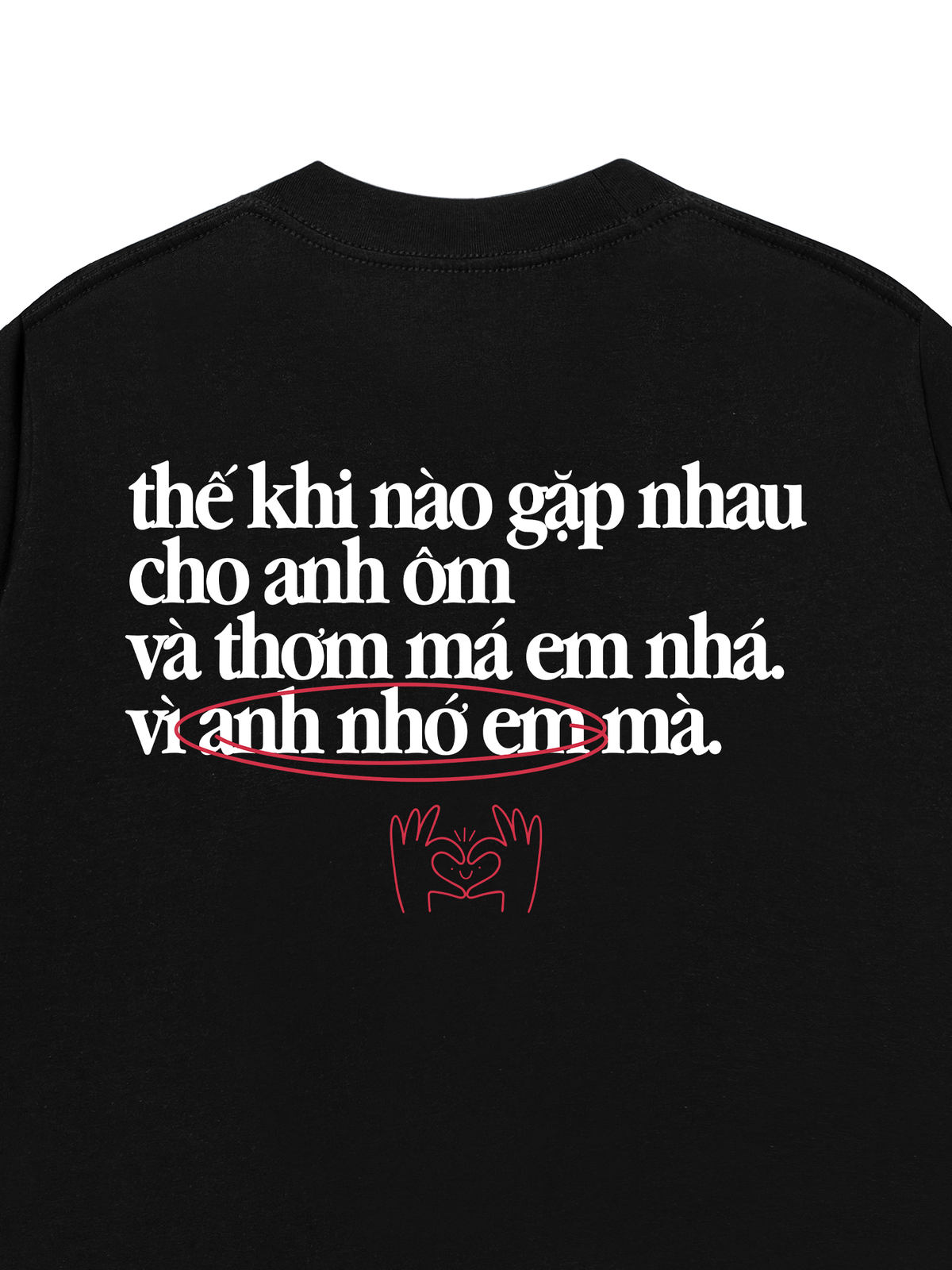 Áo Thun Relaxed Fit Anh Nhớ Em