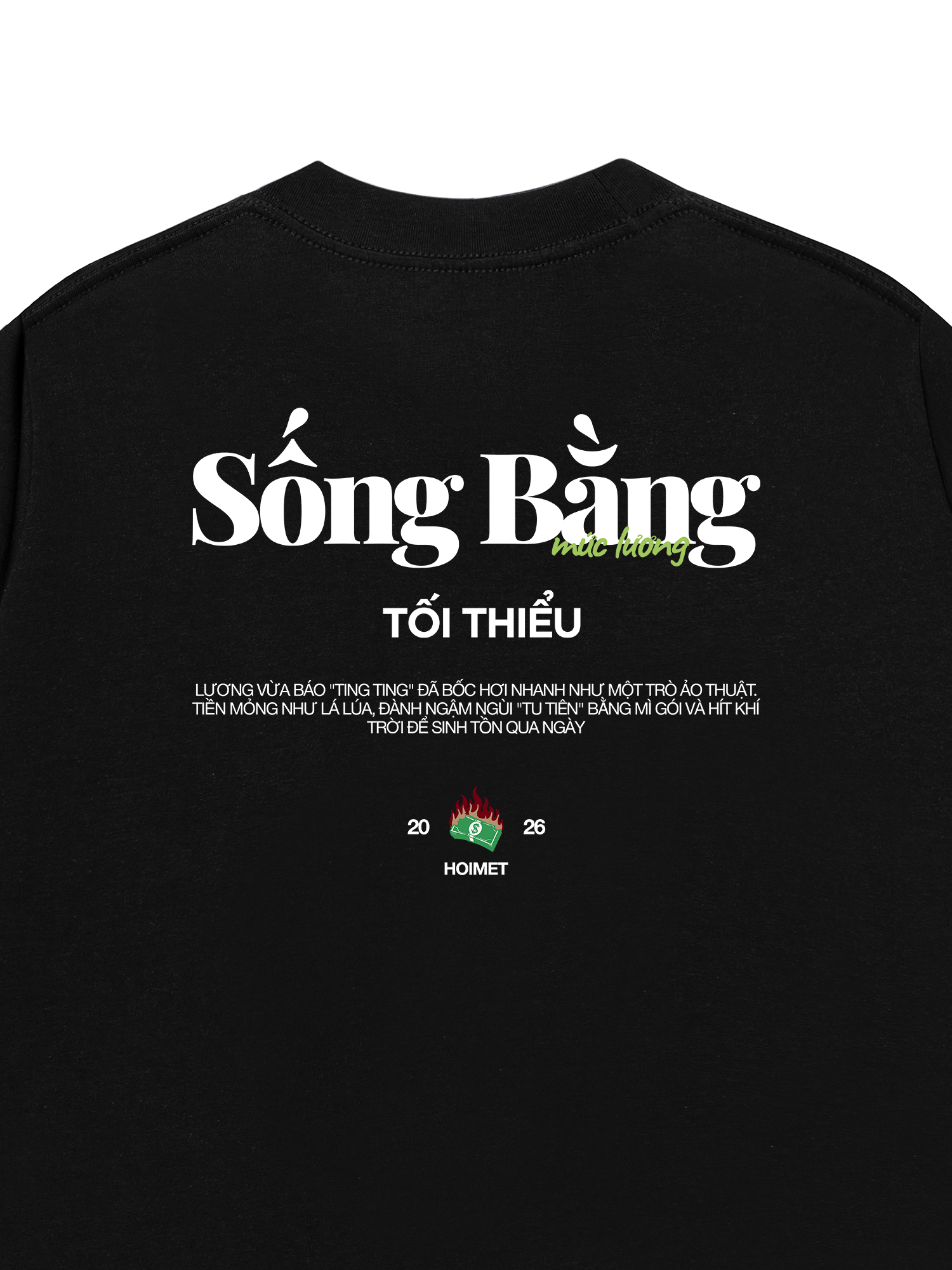 Áo Thun Relaxed Fit Sống Bằng Mức Lương Tối Thiểu