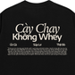 Áo Thun Relaxed Fit Cày Chay Không Whey