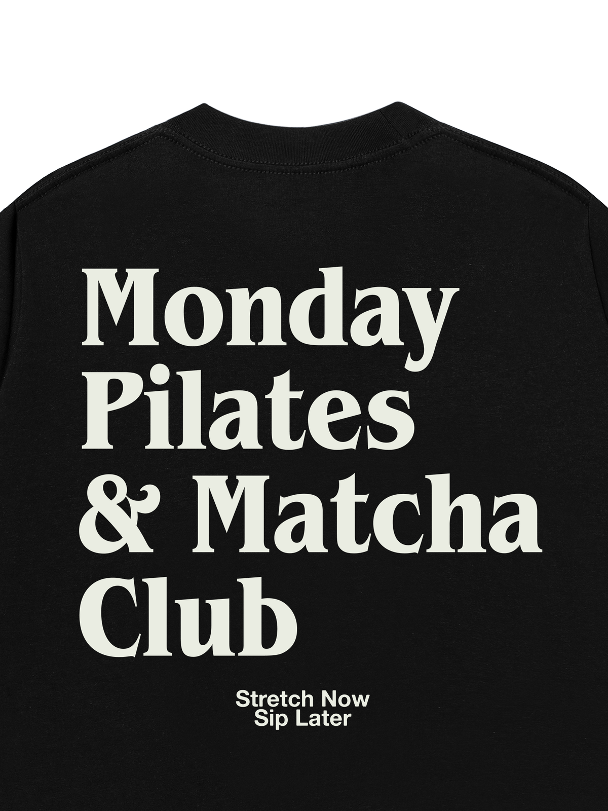 Áo Thun Relaxed Fit Monday Pilates & Matcha