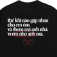 Áo Thun Relaxed Fit Em Nhớ Anh