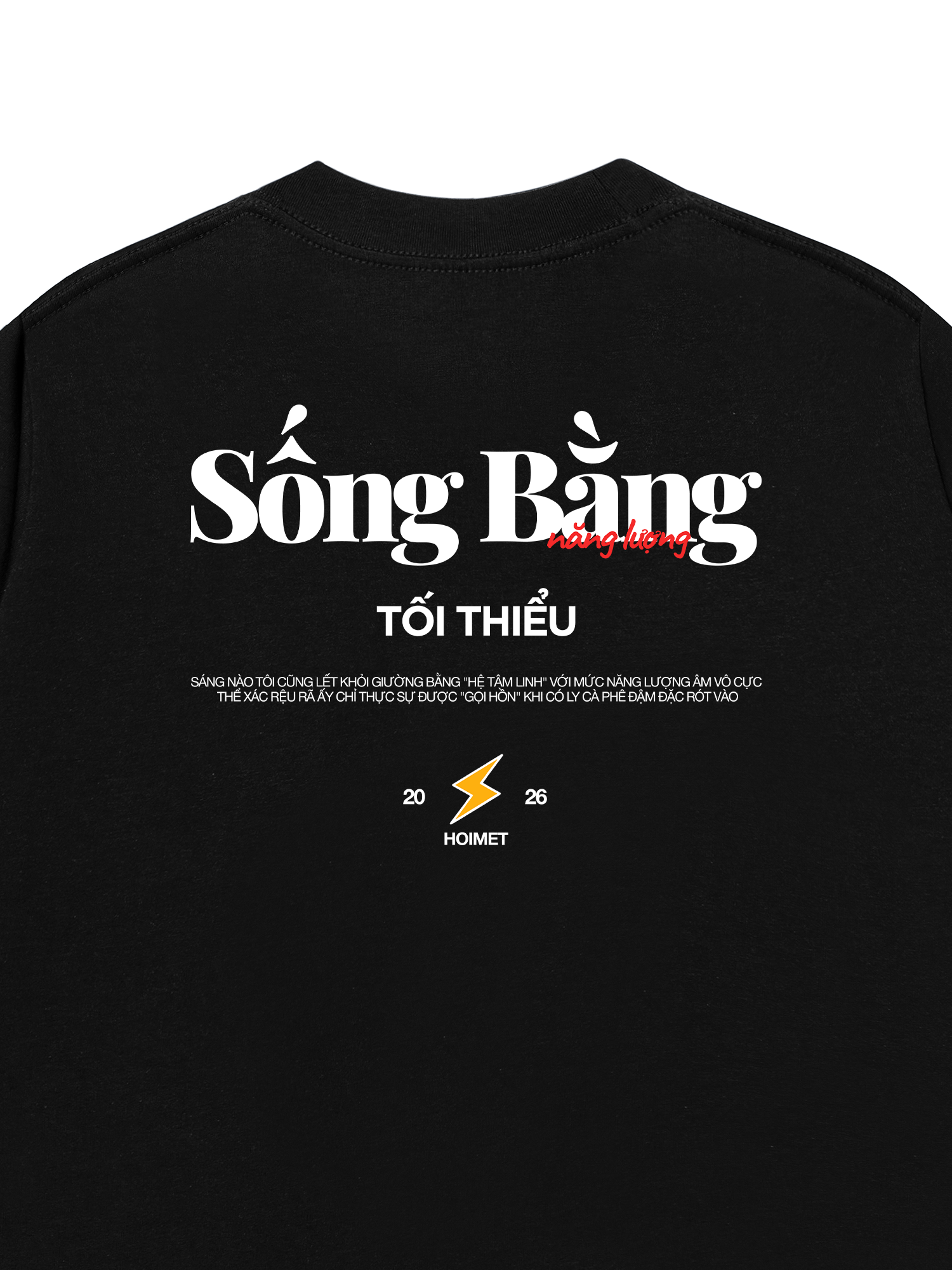 Áo Thun Relaxed Fit Sống Bằng Năng Lượng Tối Thiểu