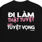 Áo Thun Relaxed Fit Đi Làm Thật Tuyệt