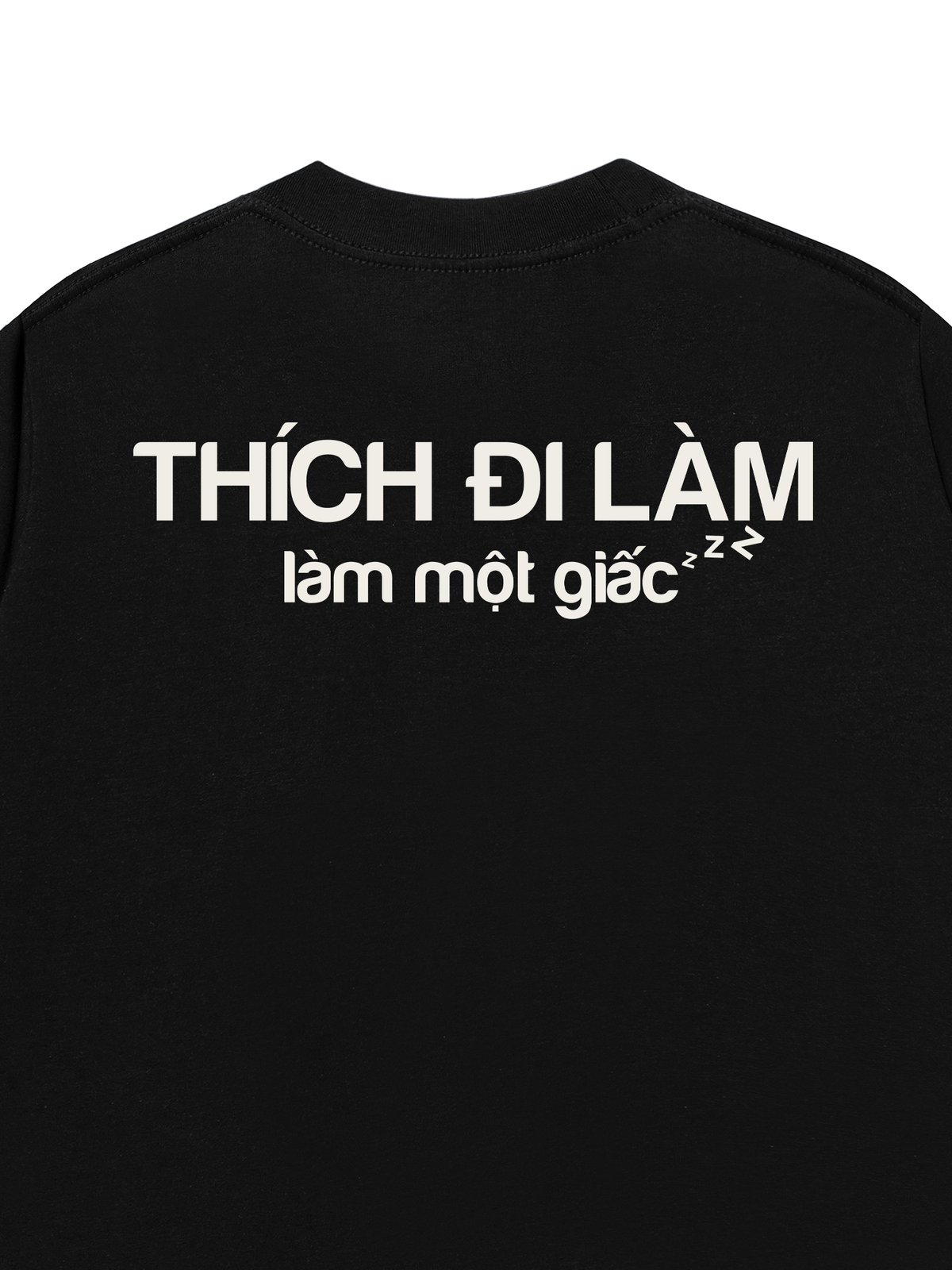 Áo Thun Relaxed Fit Làm Một Giấc
