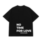 Áo Thun Relaxed Fit No Time For Love