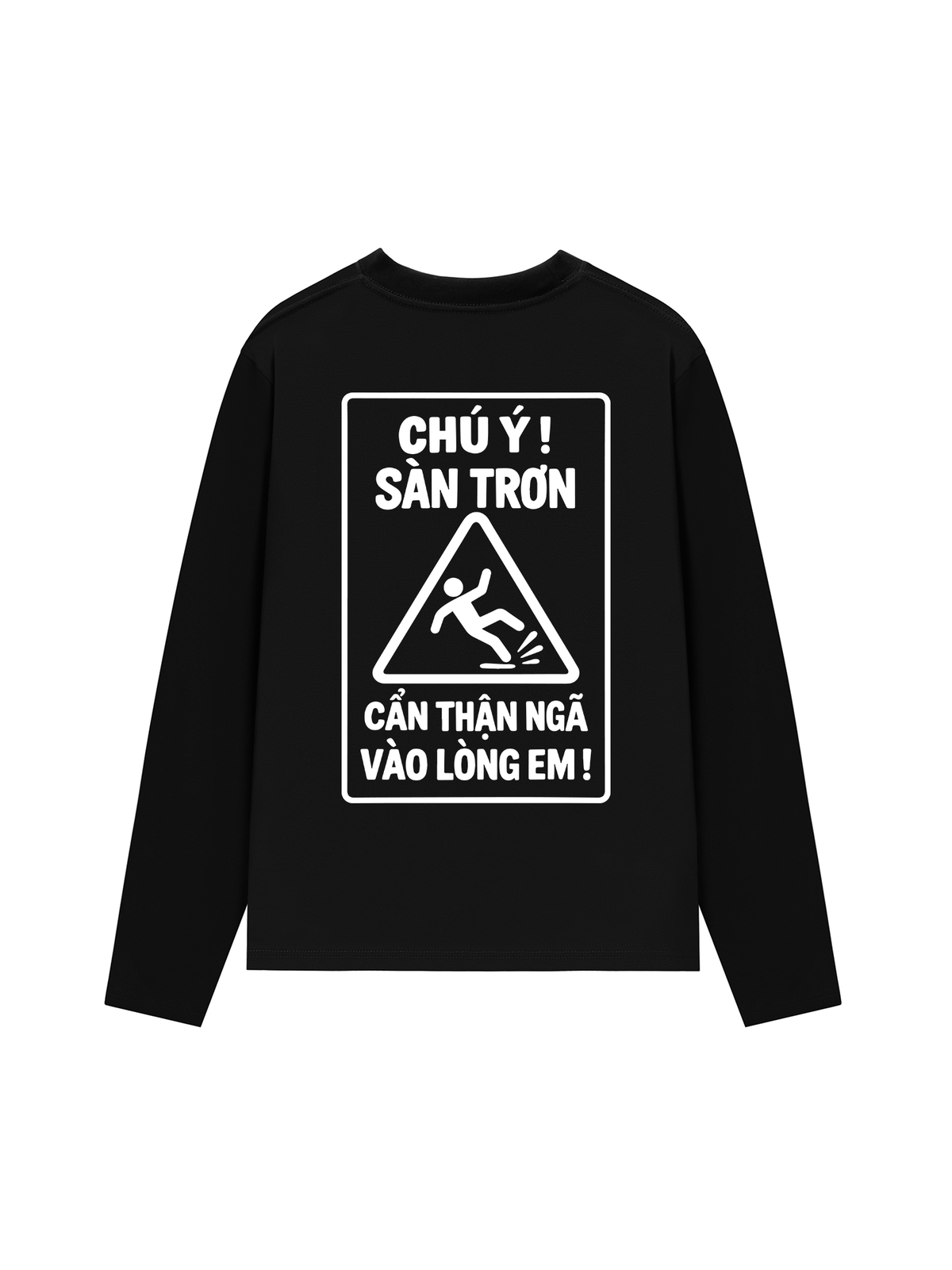 Áo Dài Tay Chú Ý Sàn Trơn