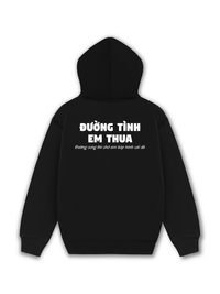 Áo Hoodie Nỉ Hai Da Đường Tình Em Thua