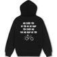 Áo Hoodie Nỉ Hai Da Họ Cười Tôi Vì Tôi Đi Xe Đạp